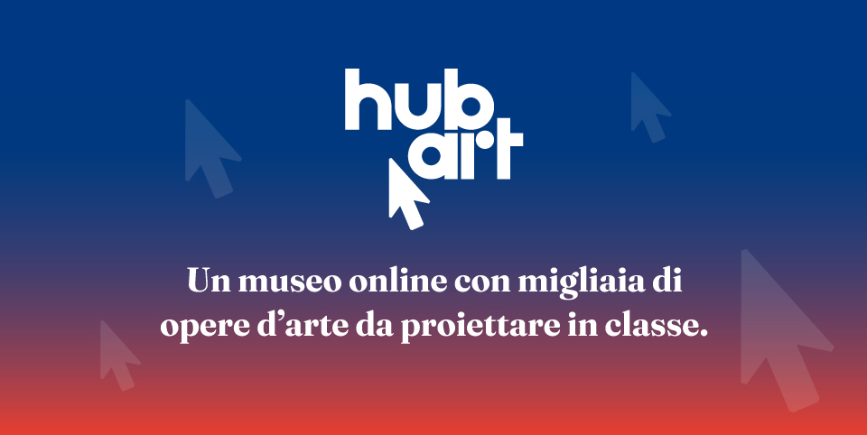 Logo HUB art e testo: Un museo online con migliaia di opere d'arte da proiettare in classe.